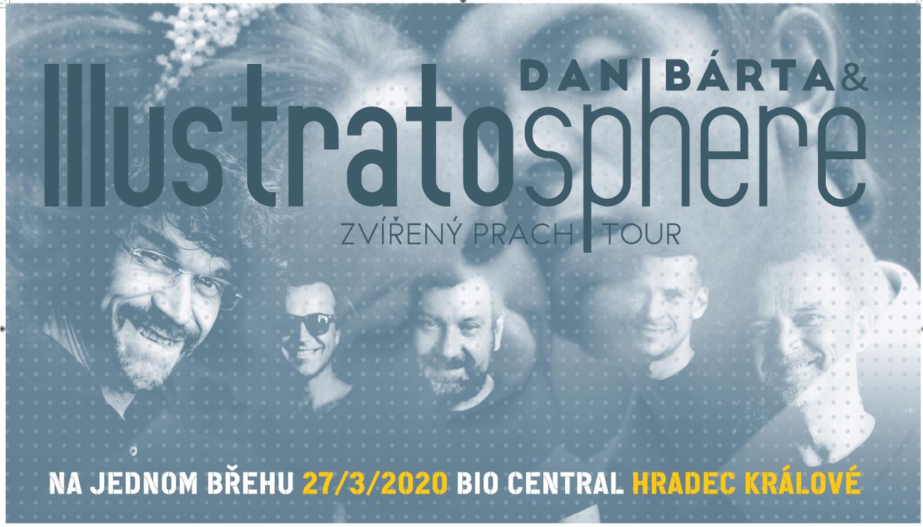 Dan Bárta & Illustratosphere / Zvířený prach tour